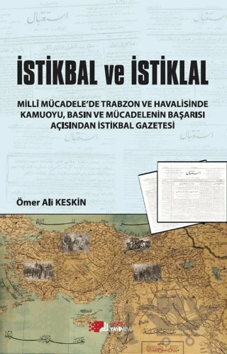 İstikbal Ve İstiklal – Ömer Ali Keskin – Berikan Yayınevi kitap kapağı