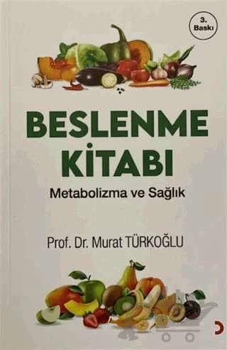 Beslenme Kitabı – Murat Türkoğlu – Cinius Yayınları kitap kapağı