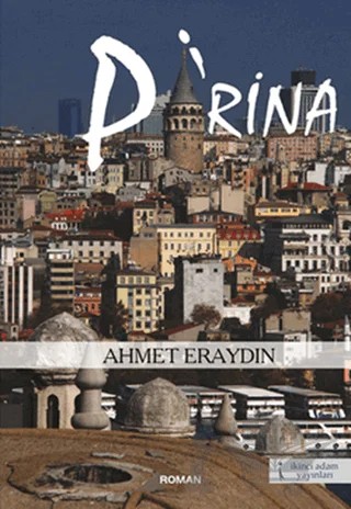 Pirina – Ahmet Eraydın – İkinci Adam Yayınları kitap kapağı
