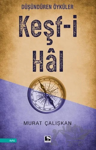 Keşf-i Hal – Murat Çalışkan – Çınaraltı Yayınları kitap kapağı