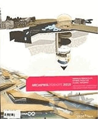 Archiprix Türkiye 2010 Mimarlık Öğrencileri Bitirme Projeleri Ulusal Yarışması / Architectural Compatiton For Graduation – Kolektif – YEM Yayın kitap kapağı