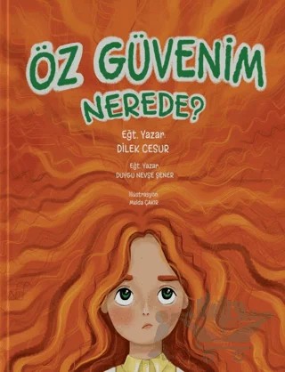 Öz Güvenim Nerede? – Dilek Cesur – Enda Yayıncılık kitap kapağı