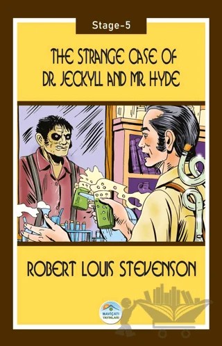 The Strange Case of Dr. Jeckyll and Mr. Hyde - Stage 5 – Robert Louıs Stevenson – Maviçatı Yayınları kitap kapağı