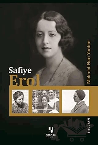 Safiye Erol – Mehmet Nuri Yardım – Anonim Yayıncılık kitap kapağı