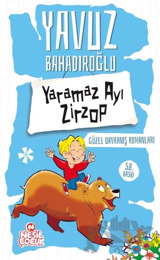 Yaramaz Ayı Zirzop – Yavuz Bahadıroğlu – Nesil Çocuk Yayınları kitap kapağı