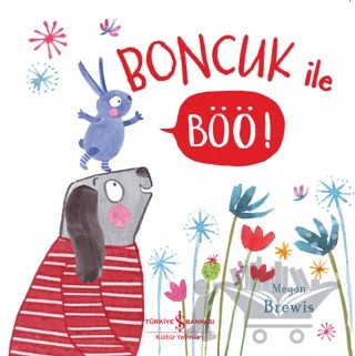 Boncuk İle Böö – Megan Brewis – İş Bankası Kültür Yayınları kitap kapağı