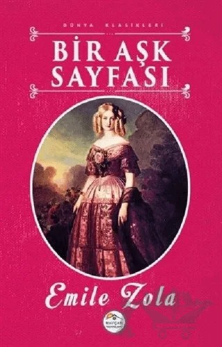 Bir Aşk Sayfası – Emile Zola – Maviçatı Yayınları kitap kapağı