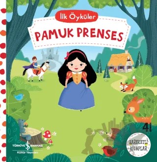 Pamuk Prenses - İlk Öyküler – Kolektif – İş Bankası Kültür Yayınları kitap kapağı