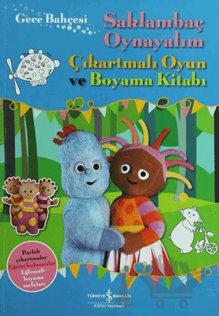 Gece Bahçesi - Saklambaç Oynayalım – Kolektif – İş Bankası Kültür Yayınları kitap kapağı