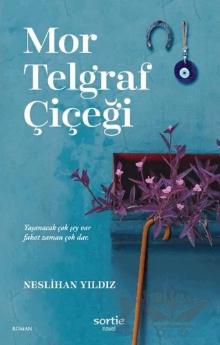 Mor Telgraf Çiçeği – Neslihan Yıldız – Sortie Novel kitap kapağı