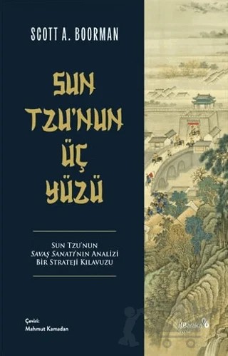 Sun Tzu'nun Üç Yüzü – Scott A. Boorman – Albaraka Yayınları kitap kapağı
