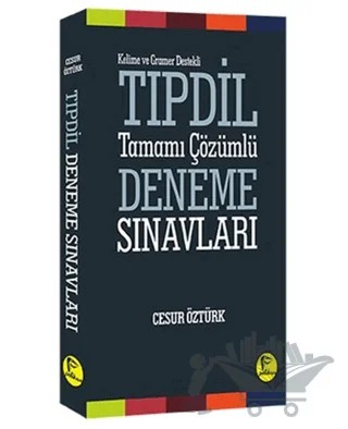 Kelime ve Gramer Destekli TIPDİL Tamamı Çözümlü Deneme Sınavları – Cesur Öztürk – Pelikan Tıp Teknik Yayıncılık kitap kapağı