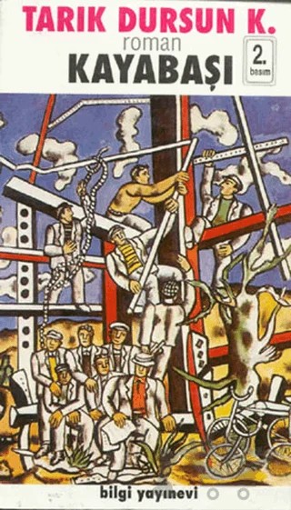 Kayabaşı Bütün Eserleri 14 – Tarık Dursun K. – Bilgi Yayınevi kitap kapağı