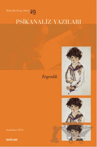 Psikanaliz Yazıları 29 - Ergenlik – Psikanaliz Dergisi Yayınları kitap kapağı