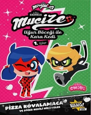 Mucize Uğur Böceği İle Karakedi Chibi 1. Kitap – Josh Trujillo, Carrie Harris – Komikşeyler Yayıncılık kitap kapağı