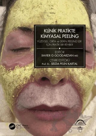 Klinik Pratikte Kimyasal Peeling – Selda Pelin Kartal – EMA Tıp Kitabevi kitap kapağı
