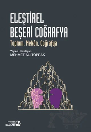 Eleştirel Beşeri Coğrafya – Mehmet Ali Toprak – Bağlam Yayınları kitap kapağı