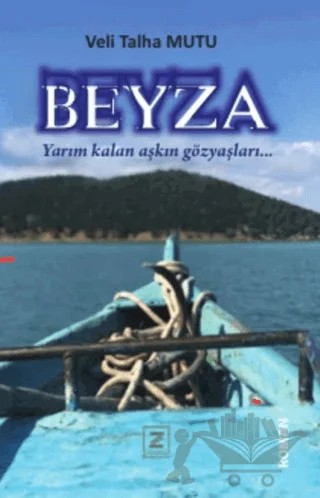 Beyza – Veli Talha Mutlu – Zinde Yayıncılık kitap kapağı