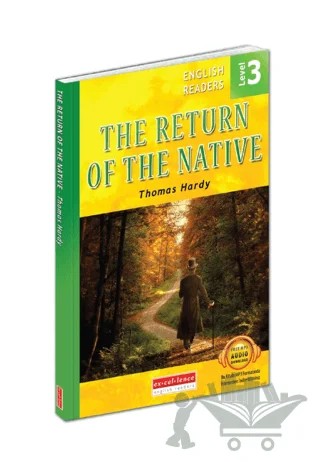 The Return Of The Native - English Readers Level 3 – Thomas Hardy – Excellence Yayınları kitap kapağı