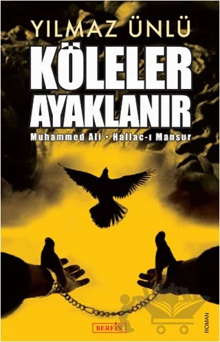 Köleler Ayaklanır – Yılmaz Ünlü – Berfin Yayınları kitap kapağı