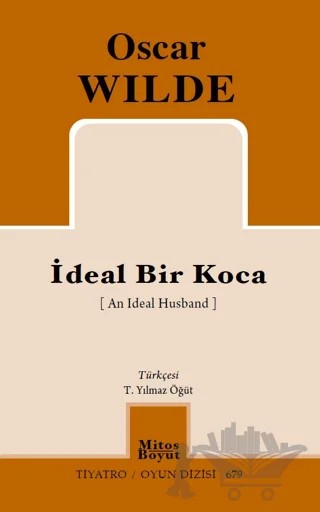 İdeal Bir Koca – Oscar Wılde – Mitos Boyut Yayınları kitap kapağı