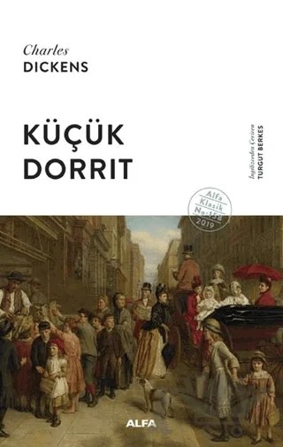 Küçük Dorrit – Charles Dickens – Alfa Yayınları kitap kapağı