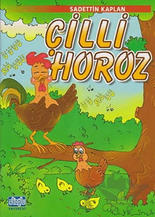 Çilli Horoz – Sadettin Kaplan – Alioğlu Yayınları kitap kapağı