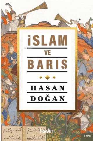 İslam ve Barış – Hasan Doğan – Kadim Yayınları kitap kapağı