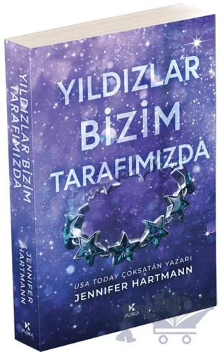 Yıldızlar Bizim Tarafımızda – Jennifer Hartmann – Pukka Yayınları kitap kapağı