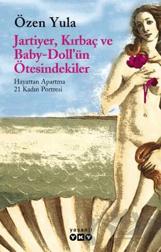 Jartiyer, Kırbaç ve Baby-Doll’ün Ötesindekiler – Özen Yula – Yapı Kredi Yayınları kitap kapağı