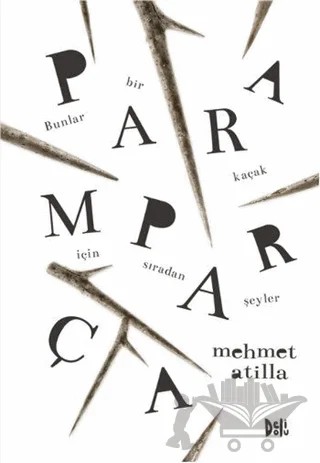 Paramparça – Mehmet Atilla – Delidolu kitap kapağı