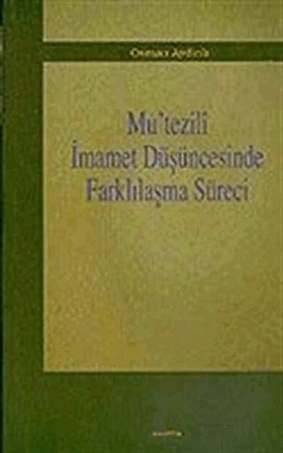 Mu’tezili İmamet Düşüncesinde Farklılaşma Süreci – Osman Aydınlı – Araştırma Yayınları kitap kapağı