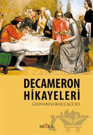 Decameron Hikayeleri – Giovanni Boccaccio – Mitra Yayınları kitap kapağı