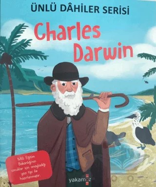 Charles Darwin - Ünlü Dahiler Serisi – Kolektif – Yakamoz Yayınevi kitap kapağı