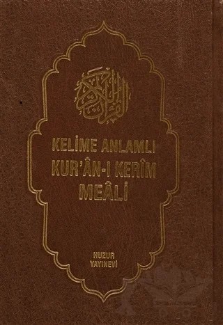 Kelime Anlamlı Kur’an-ı Kerim Meali (3 Kitap Takım ) – Sıtkı Gülle – Huzur Yayınevi kitap kapağı
