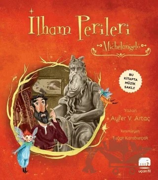 İlham Perileri - Michelangelo – Ayfer V. Artaç – Uçan Fil Yayınları kitap kapağı