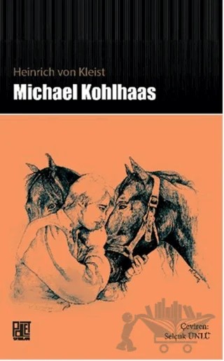 Michael Kohlhaas – H. Von Kleist – Palet Yayınları kitap kapağı