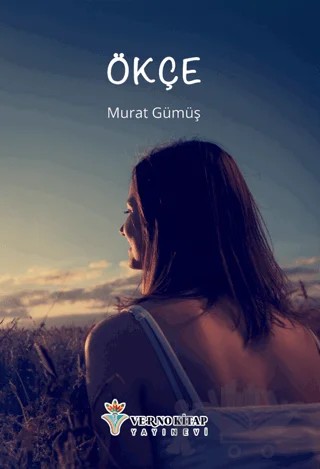 Ökçe – Murat Gümüş – Verno Kitap kitap kapağı