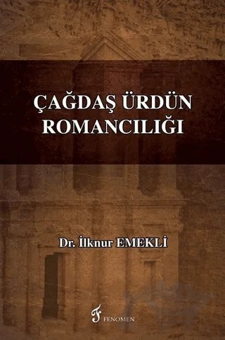 Çağdaş Ürdün Romancılığı – İlknur Emekli – Fenomen Yayıncılık kitap kapağı