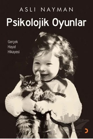 Psikolojik Oyunlar – Aslı Nayman – Cinius Yayınları kitap kapağı