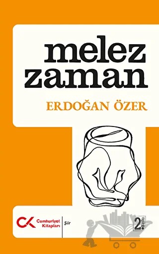 Melez Zaman – Erdoğan Özer – Bilgi Yayınevi kitap kapağı