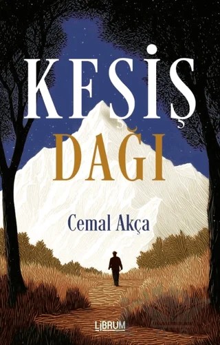 Keşiş Dağı – Cemal Akça – Librum Kitap kitap kapağı