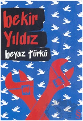 Beyaz Türkü – Bekir Yıldız – Everest Yayınları kitap kapağı