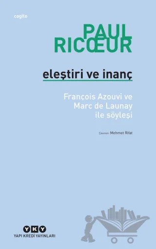 Eleştiri ve İnanç – Paul Ricoeur – Yapı Kredi Yayınları kitap kapağı
