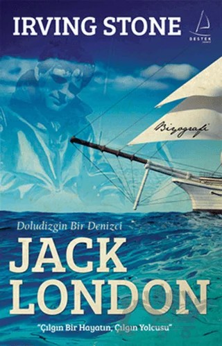 Doludizgin Bir Denizci Jack London – Irving Stone – Destek Yayınları kitap kapağı
