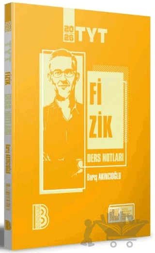 TYT Fizik Ders Notları – Barış Akıncıoğlu – Benim Hocam Yayınları kitap kapağı