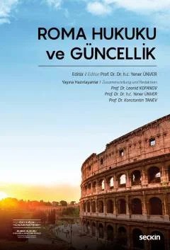 Roma Hukuku ve Güncellik – Yener Ünver – Seçkin Yayıncılık kitap kapağı