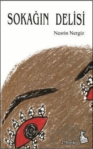 Sokağın Delisi – Nesrin Nergiz – Doruk Yayınları kitap kapağı
