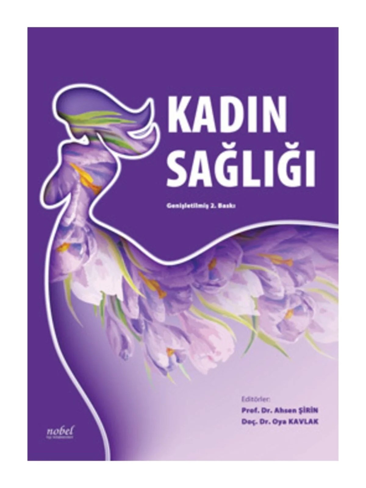 Kadın Sağlığı Nobel Tıp – - – Nobel Tıp Kitabevleri kitap kapağı