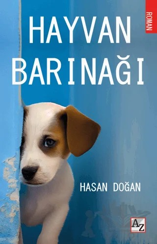 Hayvan Barınağı – Hasan Doğan – Az Kitap kitap kapağı